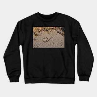 With love... A heart drawn in the sand with a stick, classic message Crewneck Sweatshirt